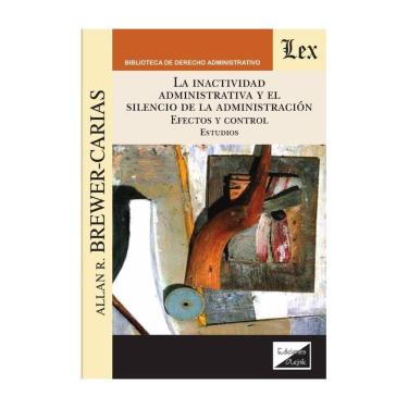 Imagem de Inactividad administrativa y el silencio de la administración - Espanhol