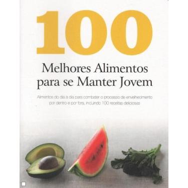Imagem de Livro - 100 melhores alimentos para se manter jovem