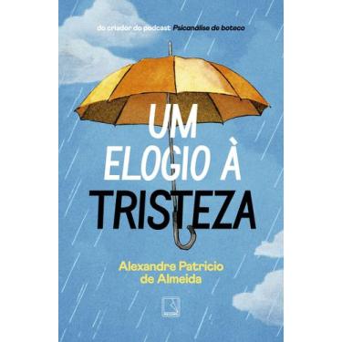 Imagem de Livro - Um elogio à tristeza