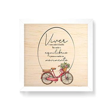 Imagem de Arte Maníacos Quadro decorativo com moldura caixa branca em Madeira - Viver, Equilívrio e Movimento - 30x30cm