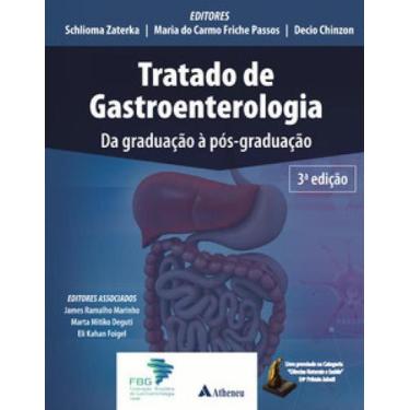 Imagem de Tratado De Gastroenterologia Da Graduação À Pós-Graduação - Atheneu Ri
