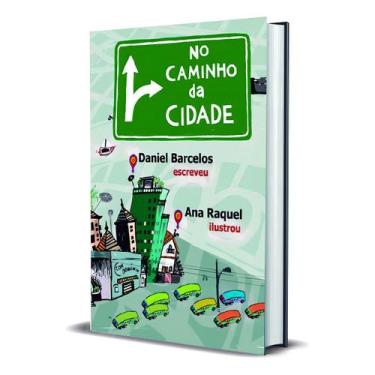 Imagem de No Caminho Da Cidade - OFICINA RAQUEL, Sortido