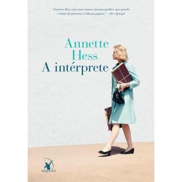 Imagem de Livro - A intérprete - Editora Arqueiro