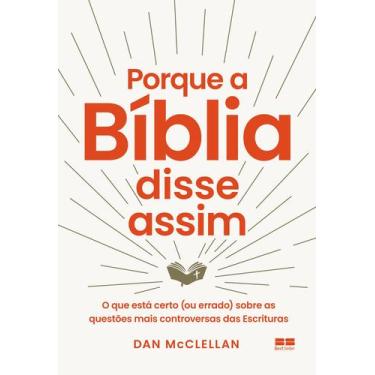 Imagem de Livro - Porque a Bíblia disse assim