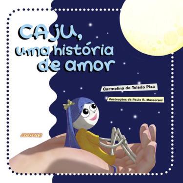 Imagem de Caju, Uma Historia De Amor - Adonis