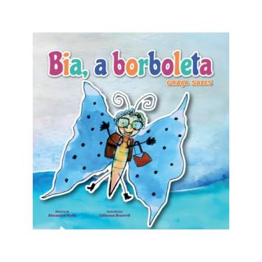Imagem de Bia, A Borboleta