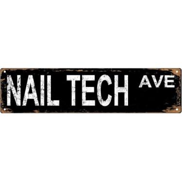 Imagem de Asetory Nail Tech Ave Placa de metal de alumínio engraçado vintage slim street placas de alumínio 40,6 x 10,2 cm pôster de ferro para casa fazenda bar café presentes