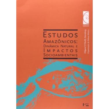 Imagem de Estudos Amazonicos: Dinamica Natural E Impactos So - Edusp