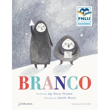 Imagem de Livro - Branco (Altamente Recomendável FNLIJ 2025 - Categoria Tradução