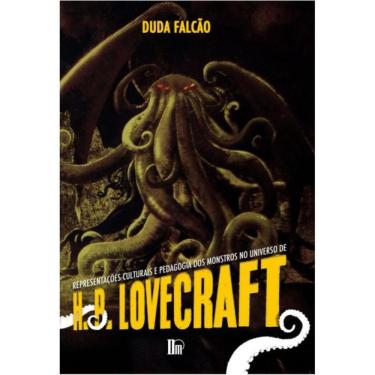 Imagem de Representações culturais e pedagogia dos monstros no universo de H. P. Lovecraft