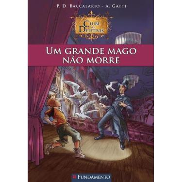 Imagem de Livro - Clube Dos Detetives 02 - Um Grande Mago Não Morre