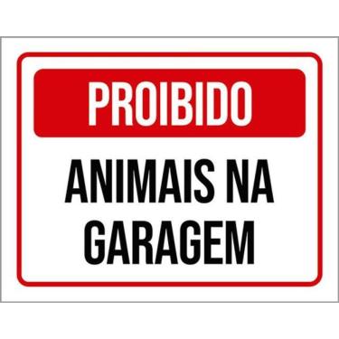 Imagem de Kit 3 Placas De Sinalização - Proibido Animais Na Garagem