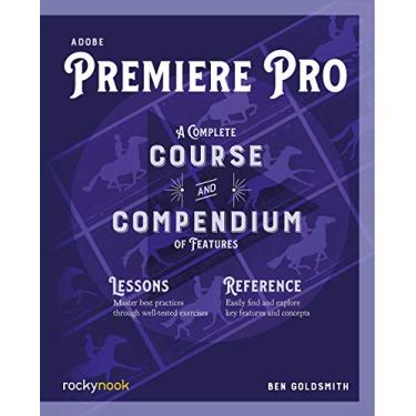Imagem de Adobe Premiere Pro: A Complete Course and Compendium of Features: 4