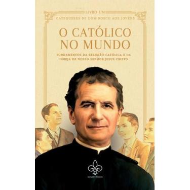 Imagem de O Católico No Mundo, Vol. I