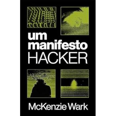 Imagem de Um Manifesto Hacker Sortido - SOBINFLUENCIA EDICOES, Sortido