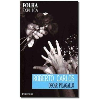 Imagem de Folha Explica - Roberto Carlos