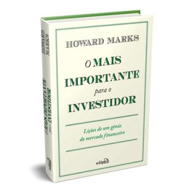 Imagem de Livro - O Mais Importante para o Investidor
