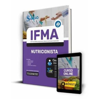 Imagem de Apostila IFMA - Nutricionista - Editora Solução