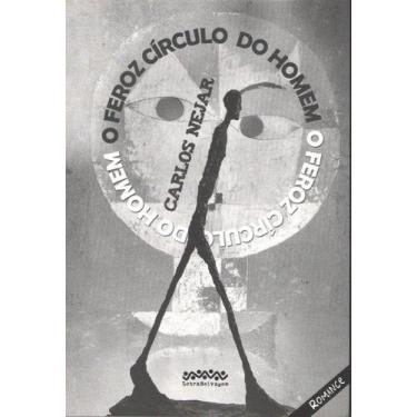 Imagem de Feroz Circulo do Homem, O - LETRA SELVAGEM EDITORA E LIVRA