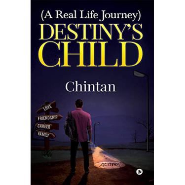 Imagem de Destiny’s Child : (A real life Journey) (English Edition)