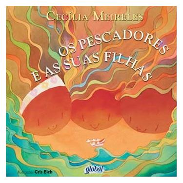 Imagem de Livro - Os Pescadores e as Suas Filhas - Cecília Meireles