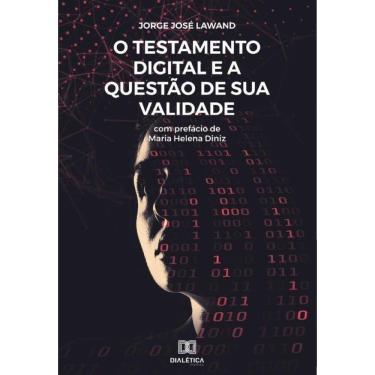 Imagem de O testamento digital e a questão de sua validade-Português