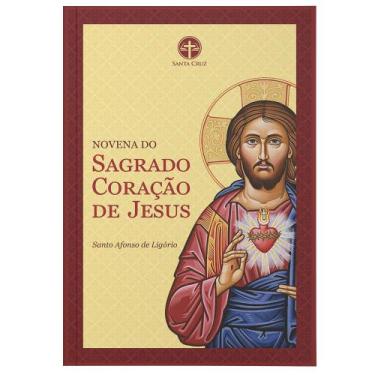 Imagem de Novena do Sagrado Coração de Jesus - S. Afonso Maria de Ligório - Edit