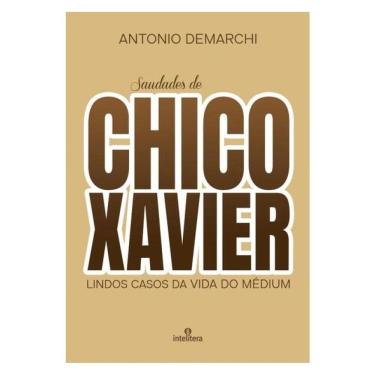 Imagem de Saudades De Chico Xavier