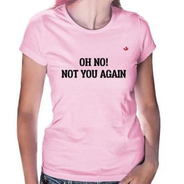 Imagem de Baby Look Oh no! Not you again - Foca na Moda, Rosa bebê, GGG
