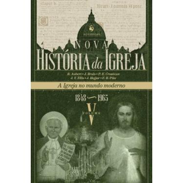 Imagem de Livro - Nova História da Igreja, vol. V: A Igreja no mundo moderno (18