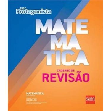 Imagem de Ser protagonista - matematica - caderno de revisao - em - EDICOES SM -