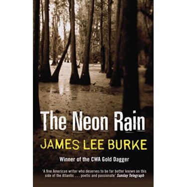 Imagem de The Neon Rain (Dave Robicheaux) (English Edition)