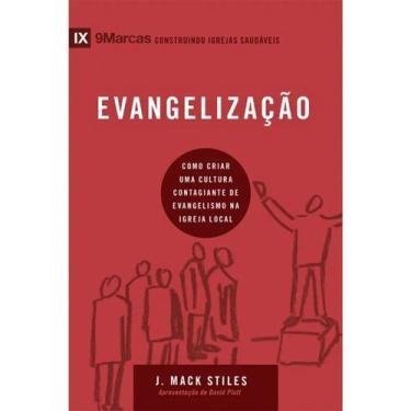 Imagem de Evangelização  Como criar uma cultura contagiante de evangelismo na ig