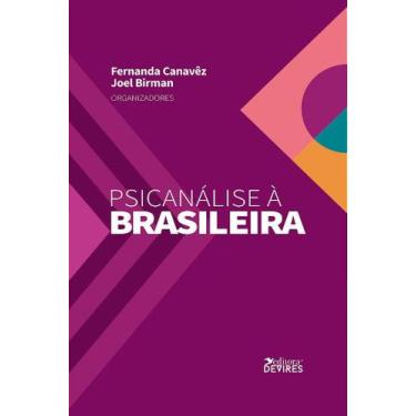 Imagem de Psicanálise à brasileira - Devires