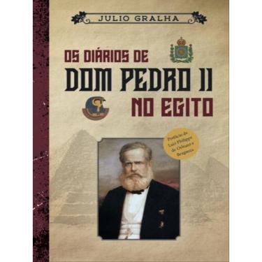 Imagem de Os diários de d. pedro ii no egito