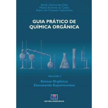 Imagem de Guia Prático De Química Orgânica - Vol. 2