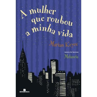 Imagem de Livro - A mulher que roubou a minha vida