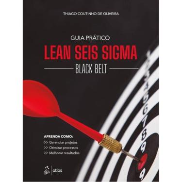 Imagem de Guia Prático Lean Seis Sigma: Black Belt