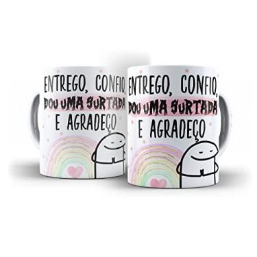 Imagem de Caneca Flork Entrego Confio Dou Uma Surtada e Agrade?o
