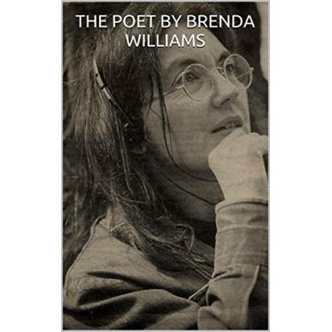 Imagem de THE POET BY BRENDA WILLIAMS (English Edition)