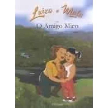 Imagem de Luiza e Malu em o Amigo Mico - Editora Do Autor