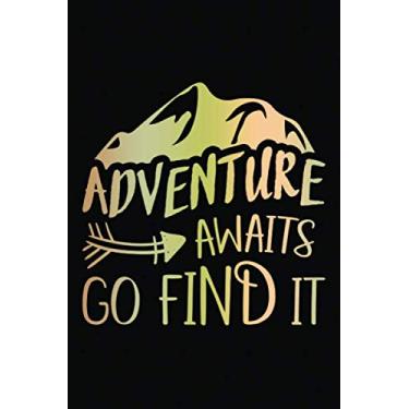 Imagem de Our Travel Memories Journal: Adventure Awaits Go Find It | Blank Lined Adventure Diary | Valentine's Day Gift Card Alternative For Couple And Family (Love Keepsake Notebook)
