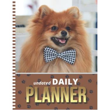 Imagem de Undated Daily Planner: 8.5x11 One Page Per Day Diary / 6AM to 7PM Hourly Schedule/With To Do List - Note Section/New Year's - Christmas Gift/Red Pomeranian - Dog Art Photo