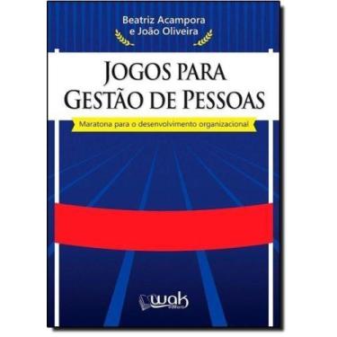 Imagem de Jogos Para Gestão de Pessoas: Maratona Para o Desenvolvimento Organiza
