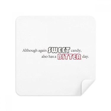 Imagem de Tecido de camurça com citação Sweet Candy Also Has A Bitter Day, 2 unidades