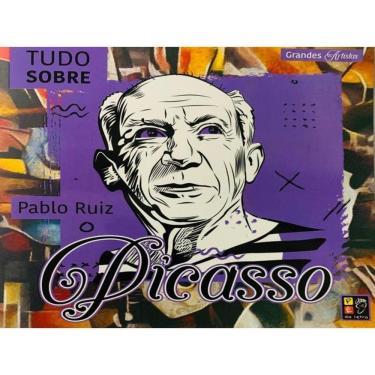 Imagem de Grandes Artistas - Tudo Sobre Pablo Ruiz Picasso
