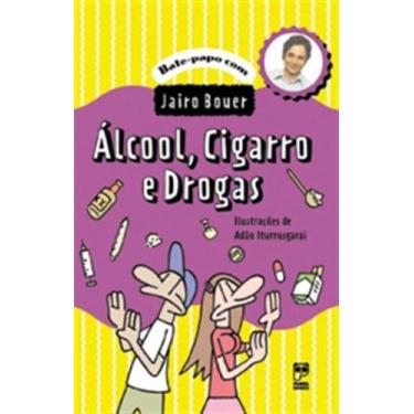 Imagem de Álcool, Cigarros E Drogas - Panda Books