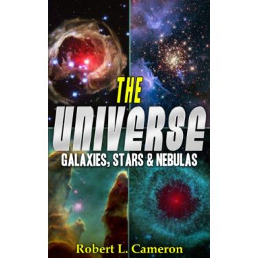 Imagem de The Universe! A Kids Book About Space. Galaxies, Stars, and Nebulas. (Facts, Pictures & Information) (English Edition)