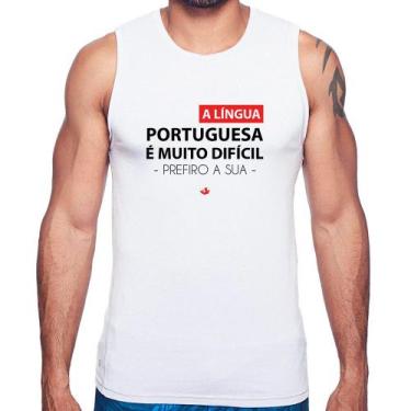 Imagem de Regata A língua portuguesa é muito difícil, prefiro a sua - Foca na Mo