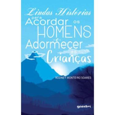 Imagem de Lindas Historias Para Acordar Os Homens E Adormecer As Crianças